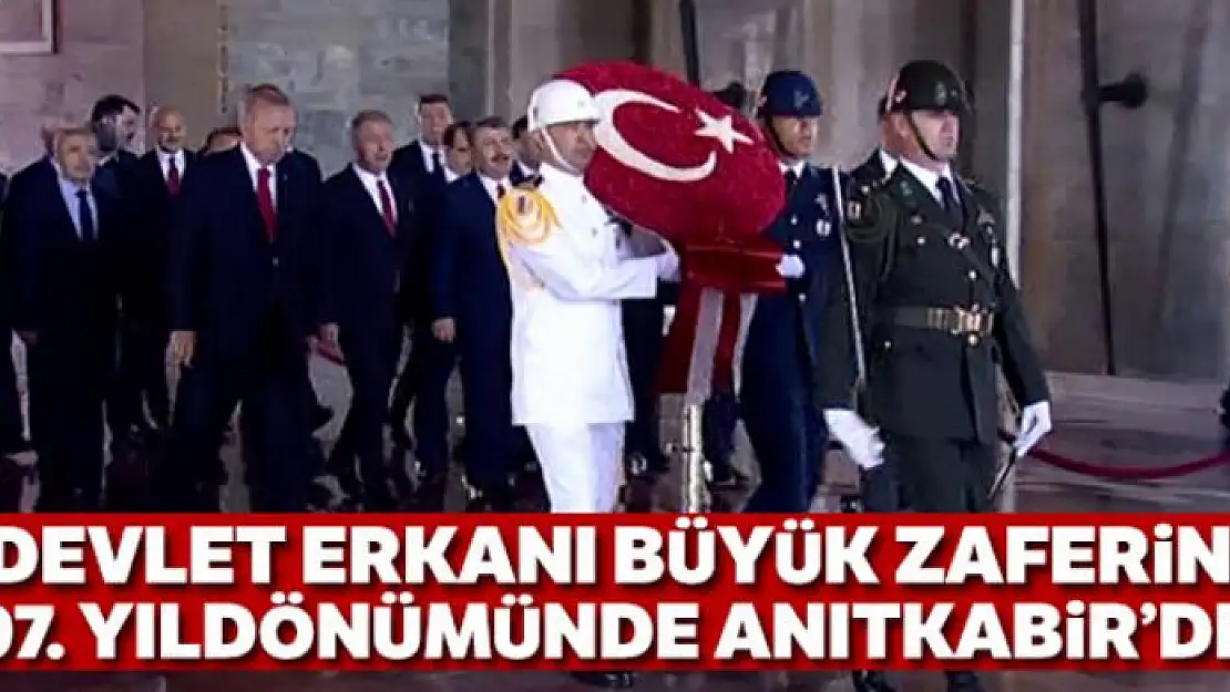 Devlet erkanı Büyük Zafer'in 97. yıl dönümünde Anıtkabir'de