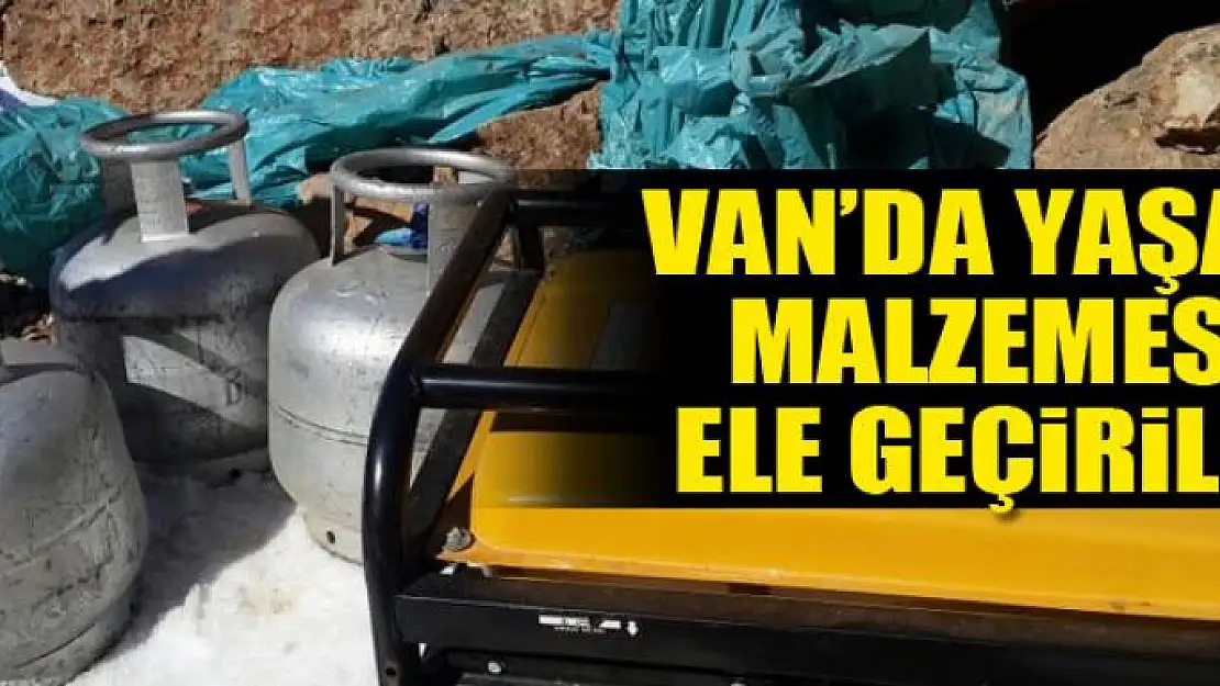 Van'da yaşam malzemesi ele geçirildi