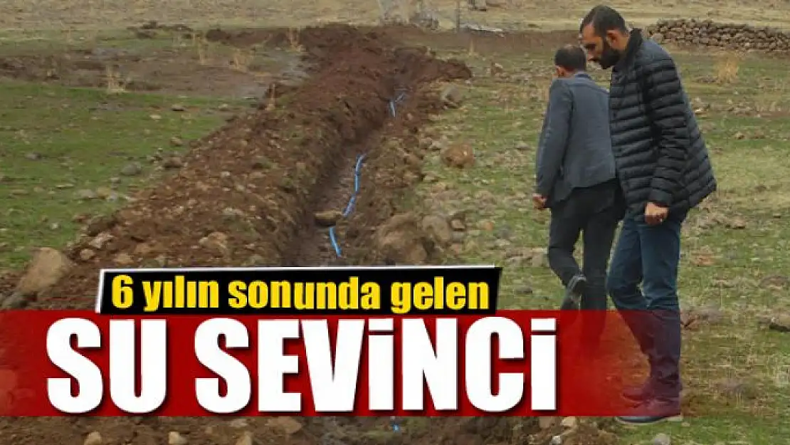 6 yılın sonunda gelen su sevinci