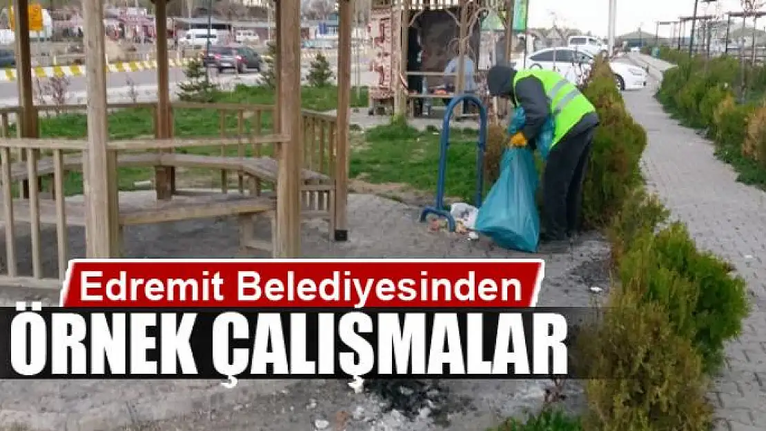 Edremit Belediyesinden örnek çalışmalar