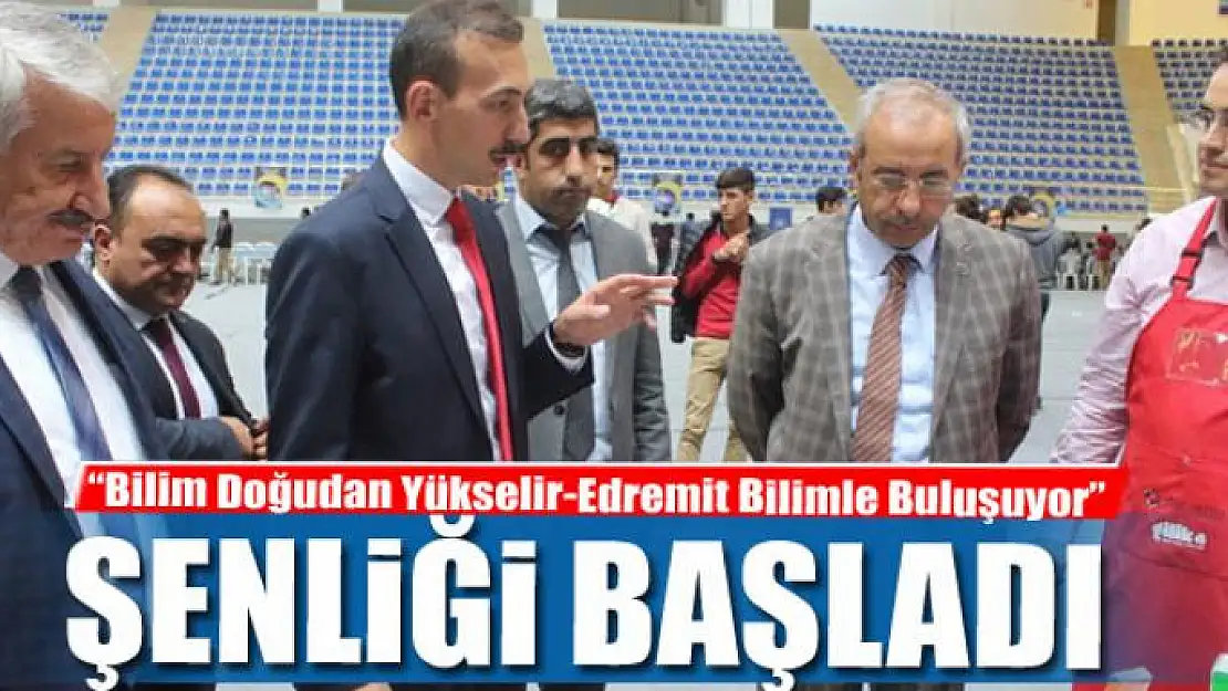 Van'da 'Bilim Doğudan Yükselir-Edremit Bilimle Buluşuyor' şenliği 