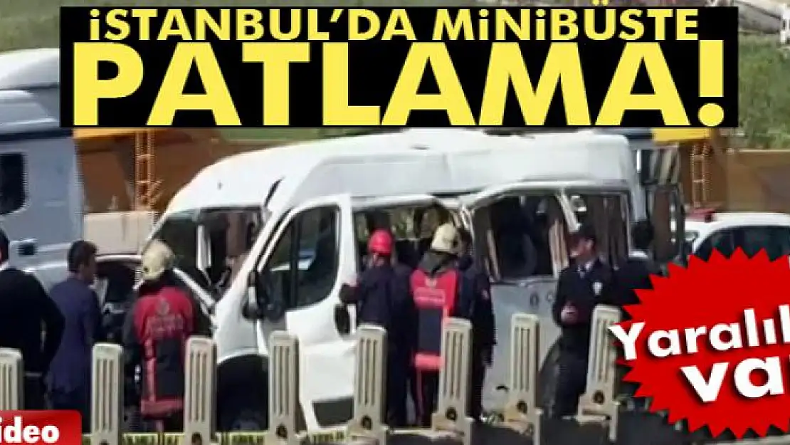 İstanbul'da minibüste patlama