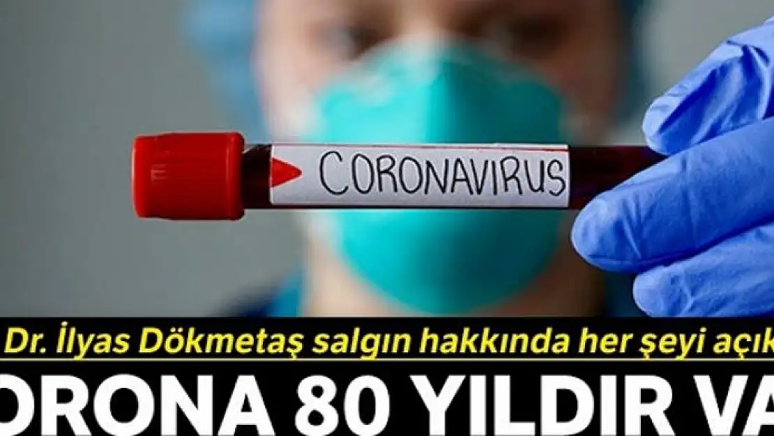 Virüs 80 yıldır aramızda!