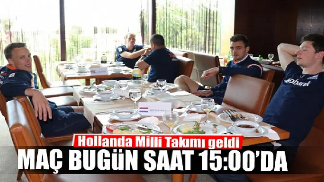 Hollanda Milli Takımı Van'da