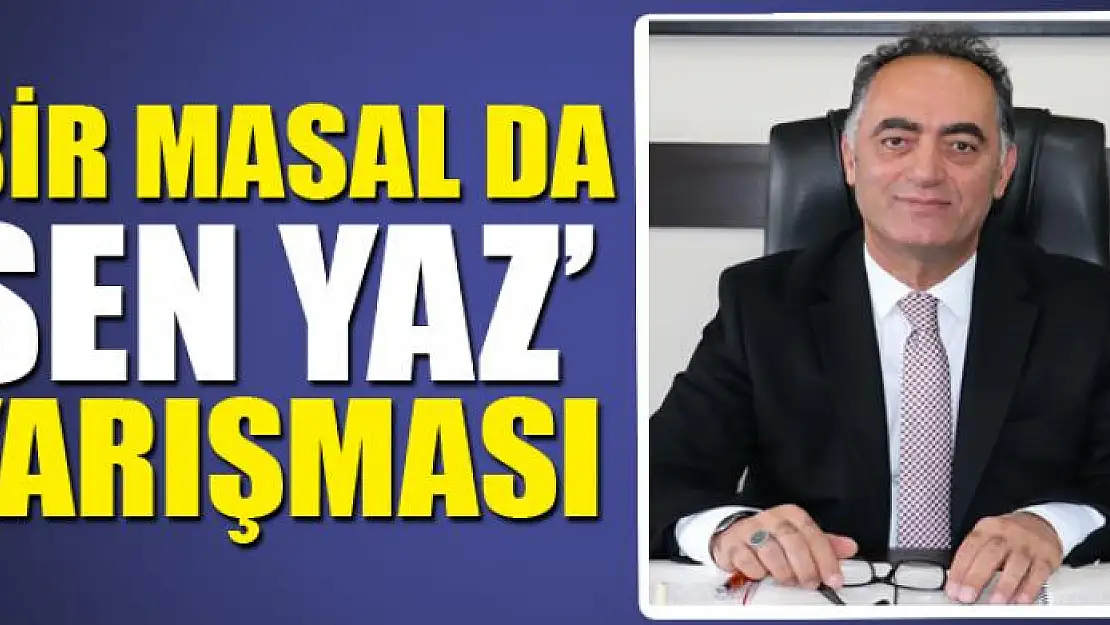 Van'da 'Bir Masal Da Sen Yaz' yarışması