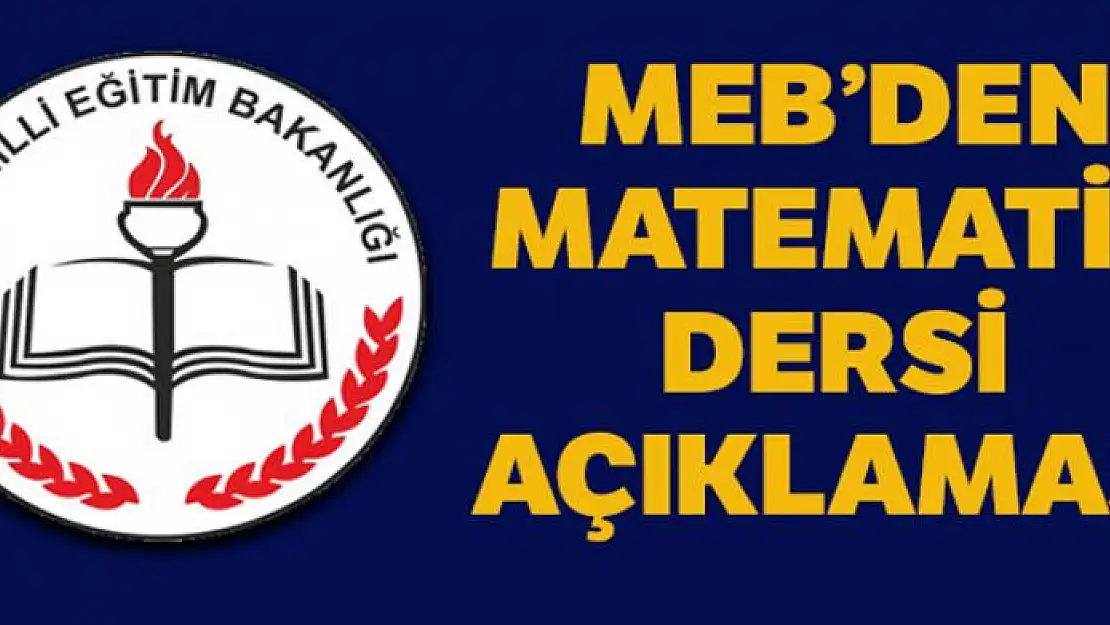 MEB'den açıklama: Matematik zorunlu ders