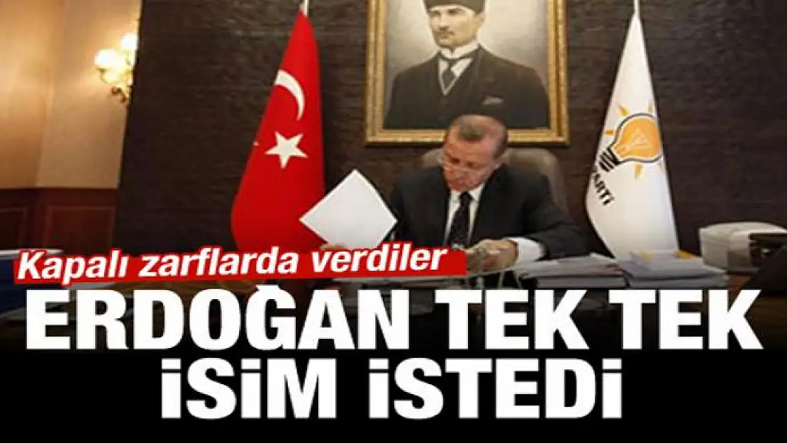 Cumhurbaşkanı Erdoğan MYK'dan zarfla isim aldı!