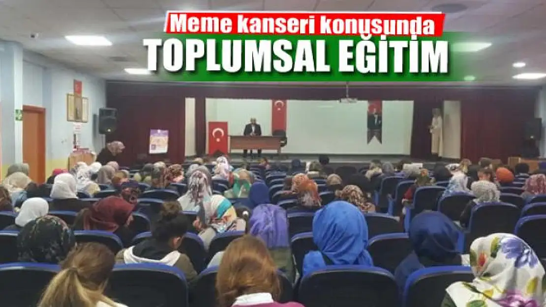 Meme kanseri konusunda toplumsal eğitim