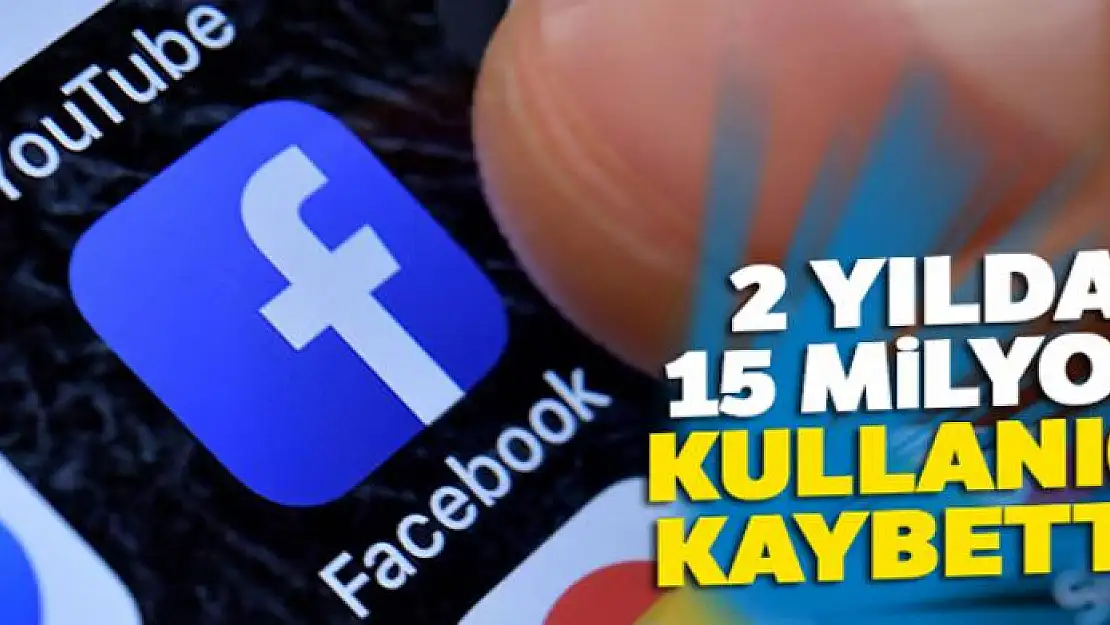 Facebook 2 yılda 15 milyon kullanıcı kaybetti