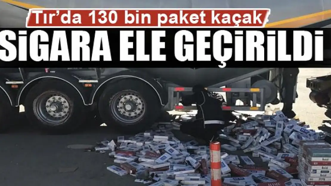 Tır'da 130 bin paket kaçak sigara ele geçirildi