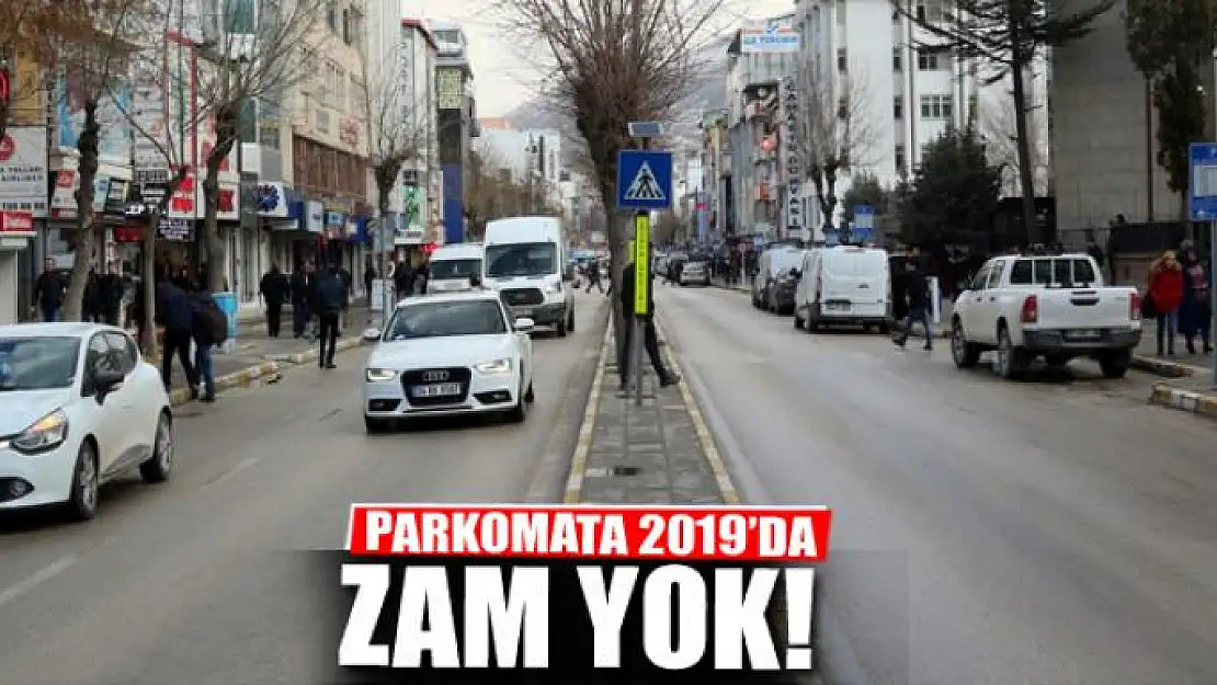 PARKOMATA 2019'DA ZAM YOK!