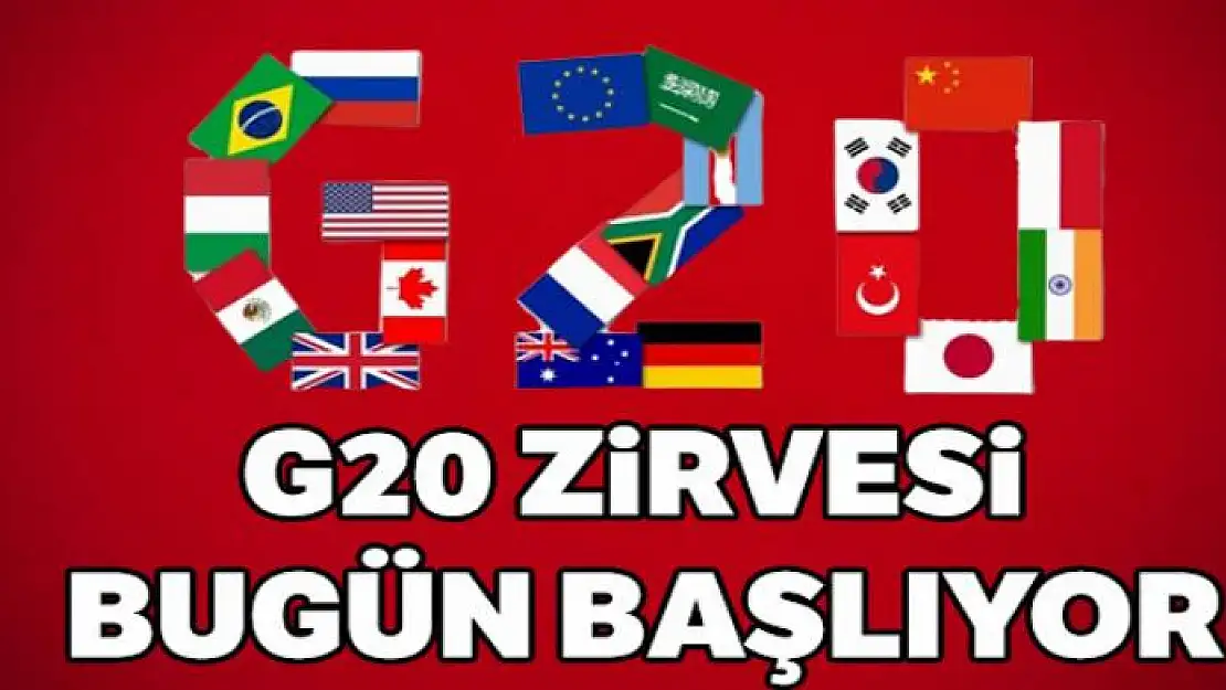 G20 zirvesi bugün başlıyor