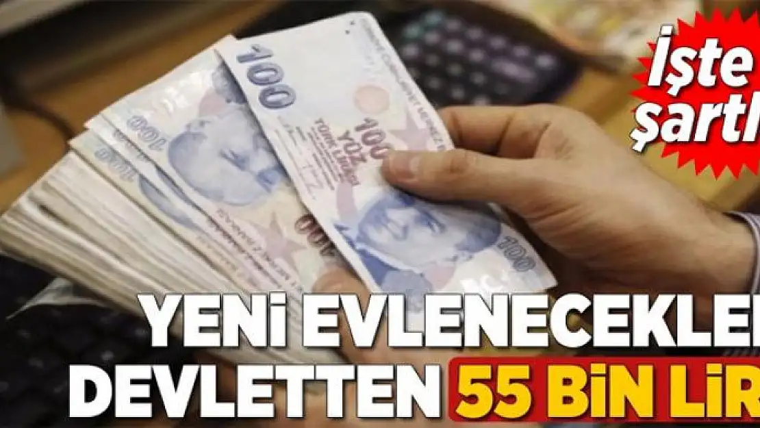 Yeni evleneceklere devletten 55 bin lira! 