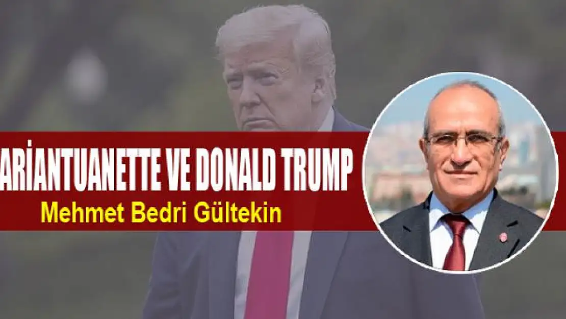 MariAntuanette ve Donald Trump