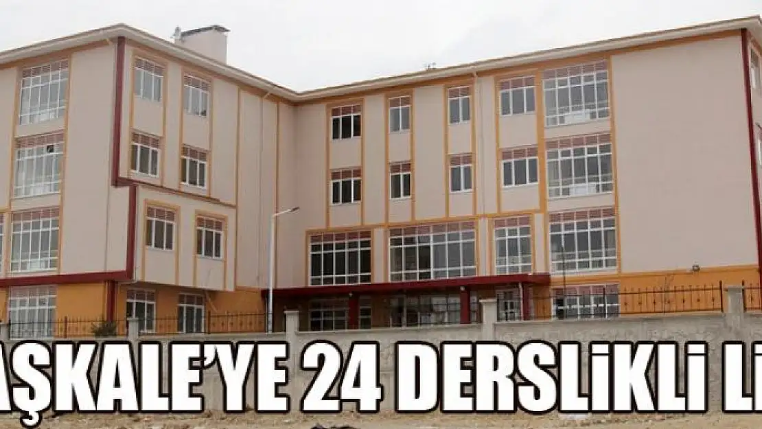 Başkale'ye 24 derslikli lise