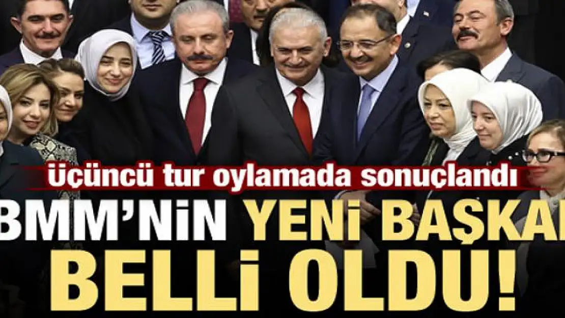 Ve TBMM'nin yeni başkanı belli oldu!