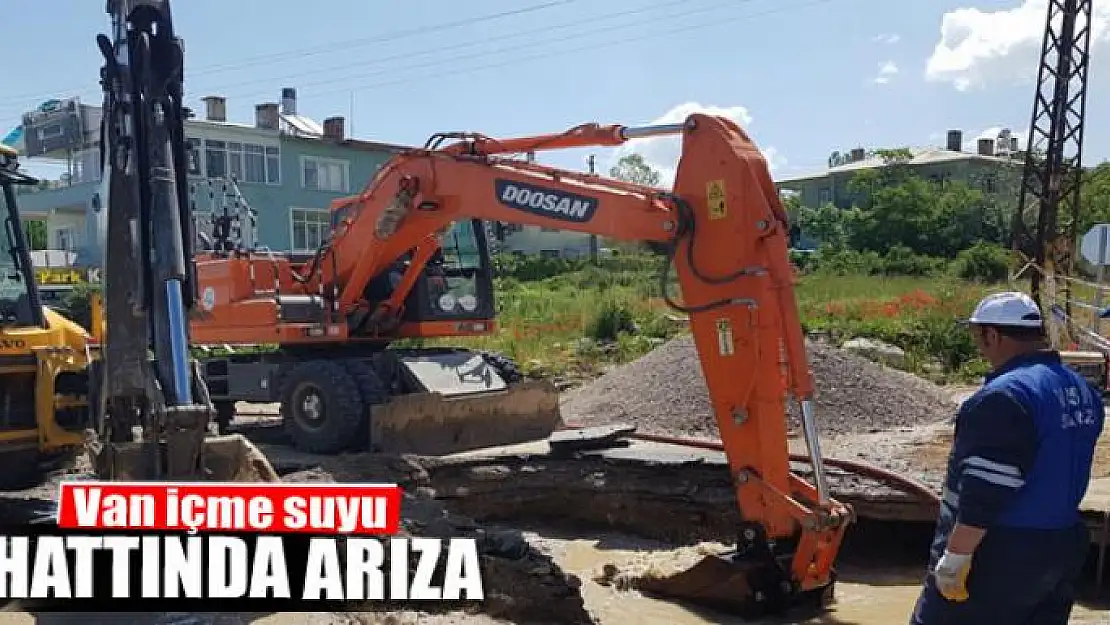 Van içme suyu hattında arıza