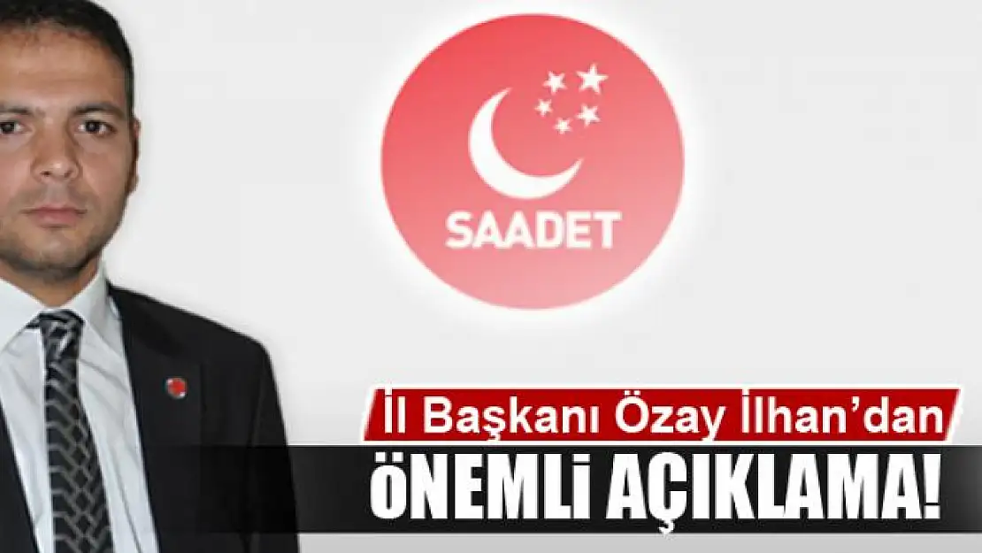 İlhan'dan önemli açıklama