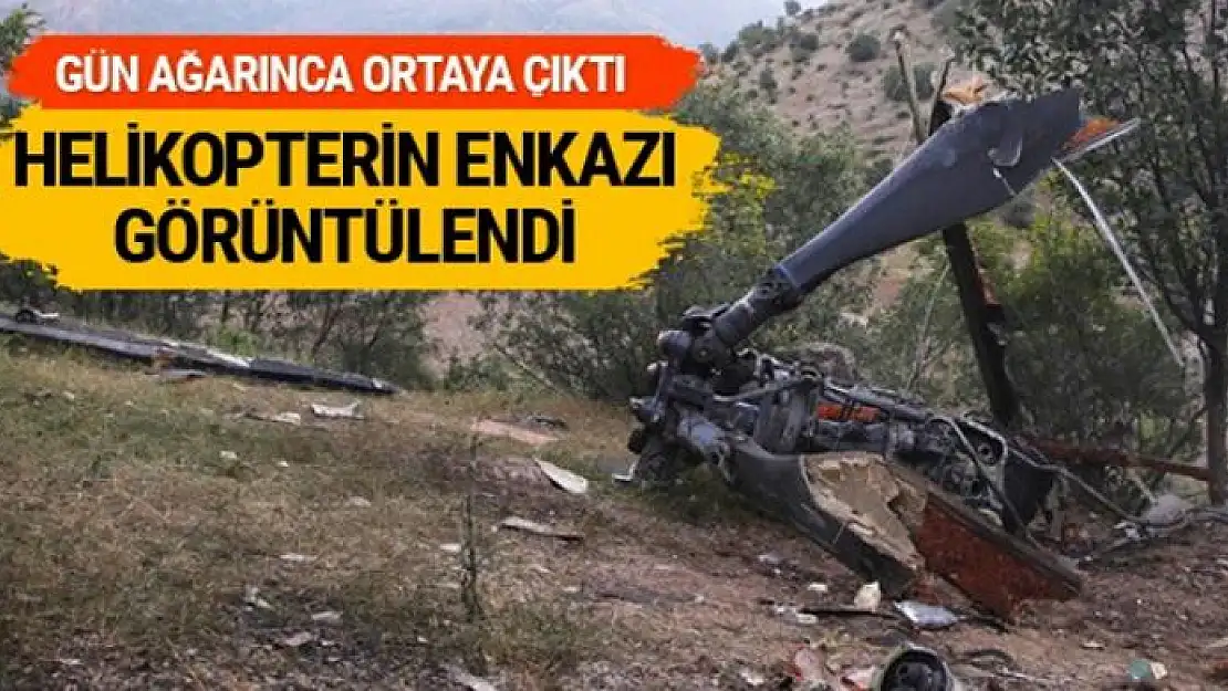 Şırnak'ta düşen askeri helikopterin enkazı görüntülendi