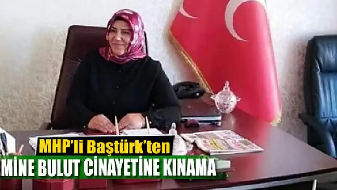 MHP Van Kadın Kolları Emine Bulut cinayetini kınadı