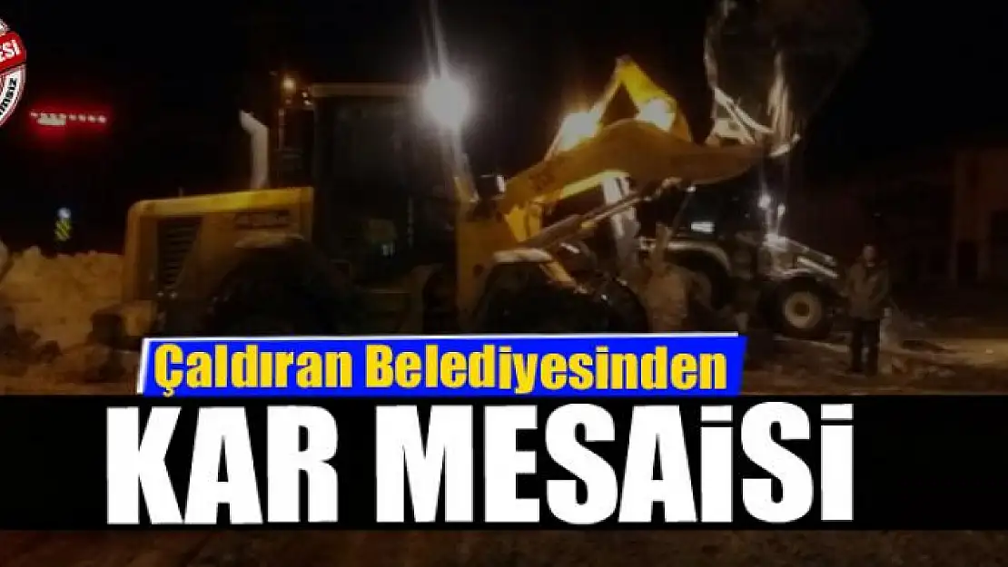 Çaldıran Belediyesinden kar mesaisi 