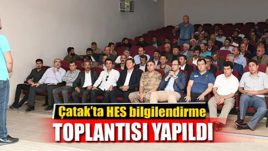 Çatak'ta HES bilgilendirme toplantısı