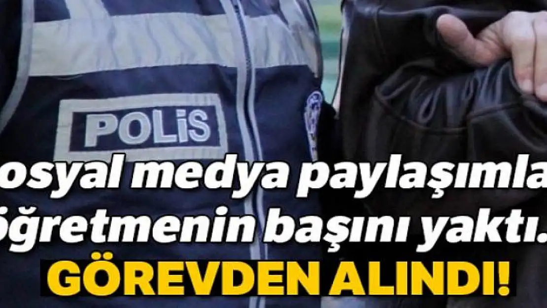 Küfürlü paylaşımlar yapan öğretmen görevden alındı