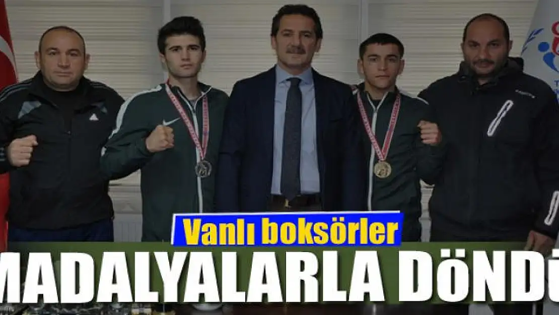 Vanlı boksörler madalyalarla döndü