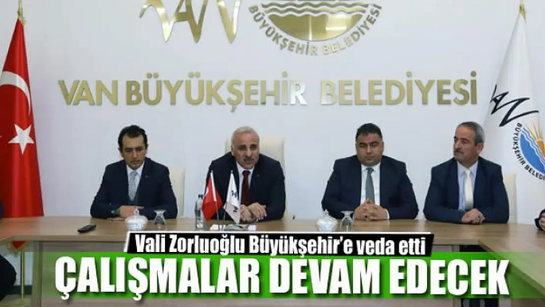 ÇALIŞMALAR DEVAM EDECEK