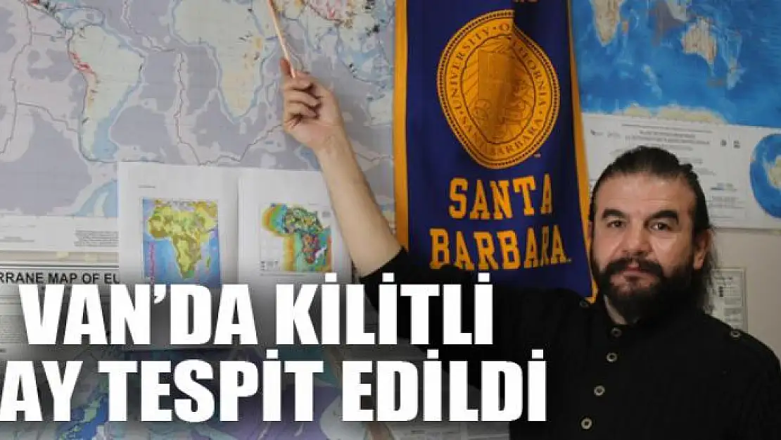 Van'da kilitli fay tespit edildi