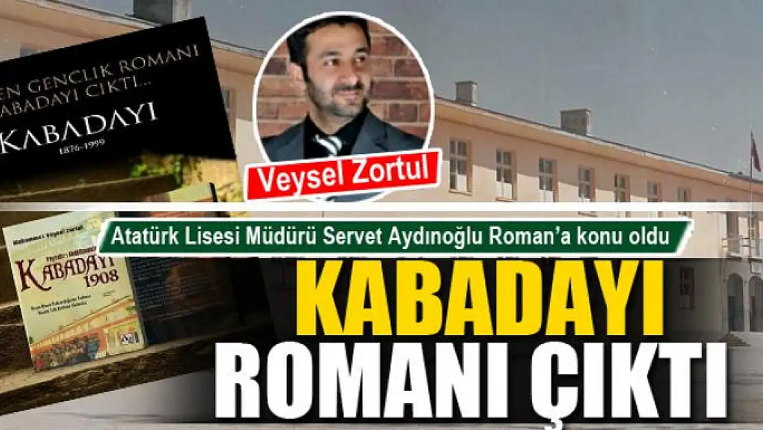 KABADAYI ROMANI ÇIKTI