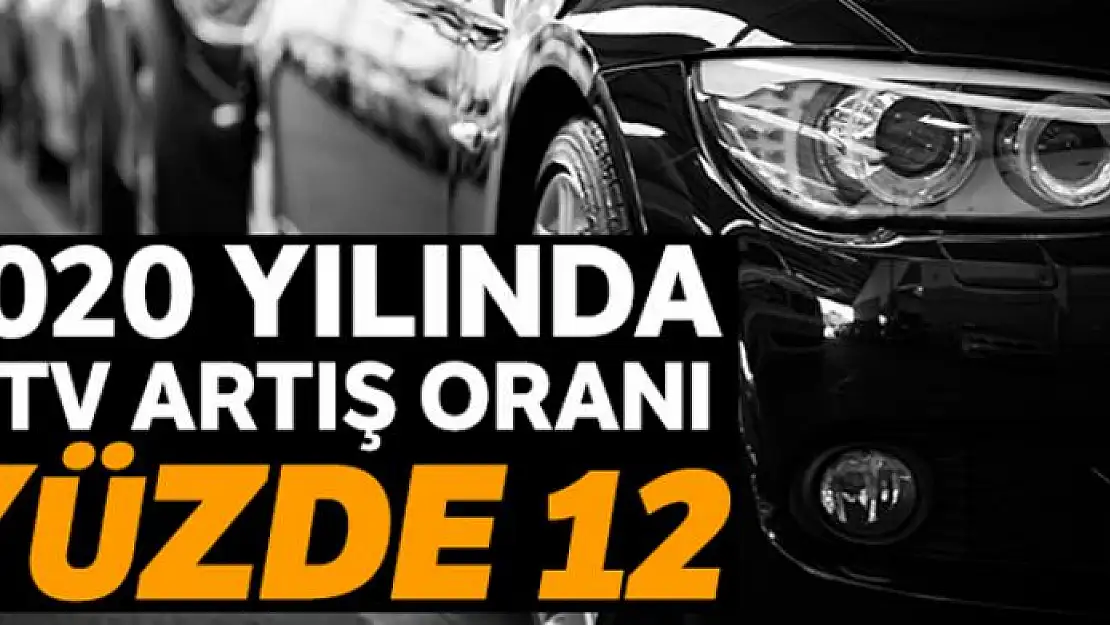 2020 yılı Motorlu Taşıtlar Vergisi artış oranı yüzde 12 oldu