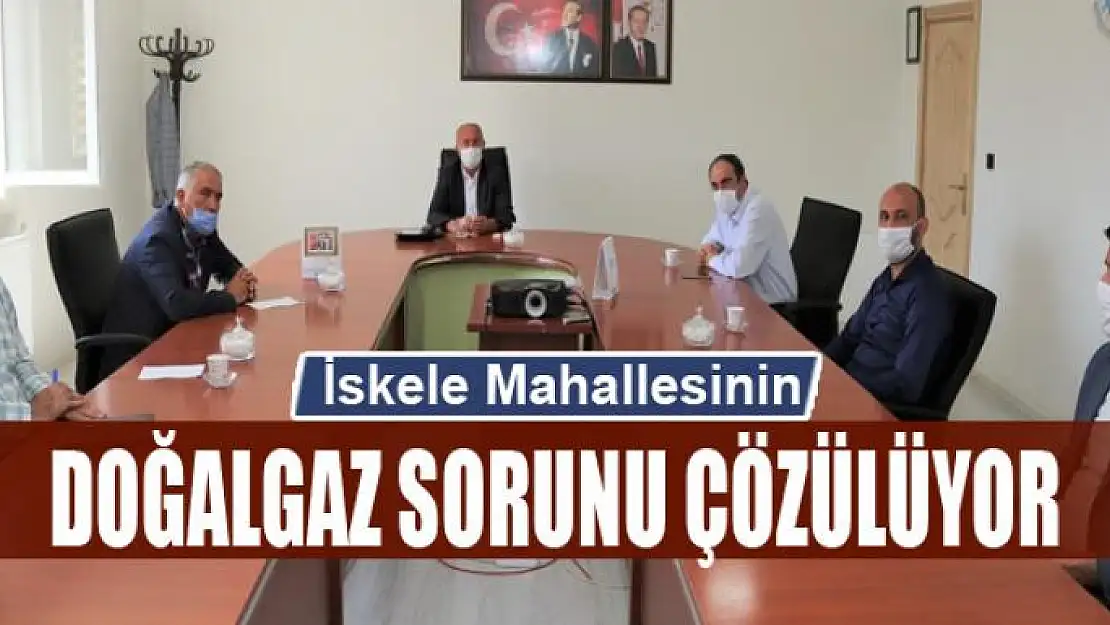 İskele Mahallesinin doğalgaz sorunu çözülüyor