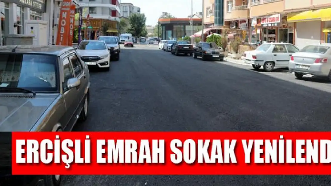 Ercişli Emrah Sokak yenilendi