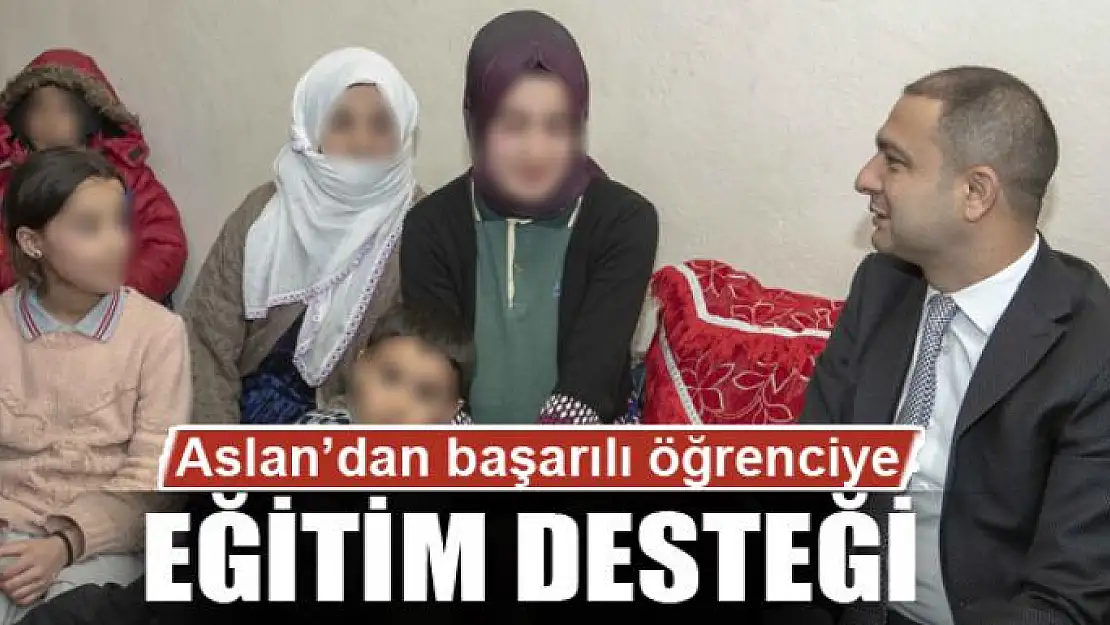 Kaymakam Aslan'dan başarılı öğrenciye eğitim desteği