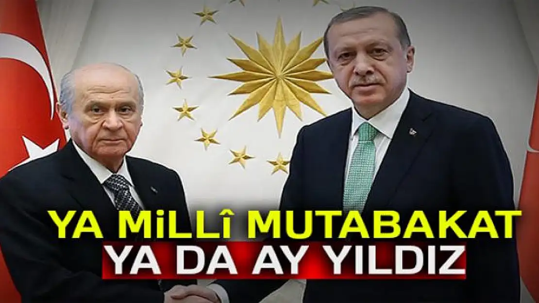 Ya Millî Mutabakat ya da Ay Yıldız