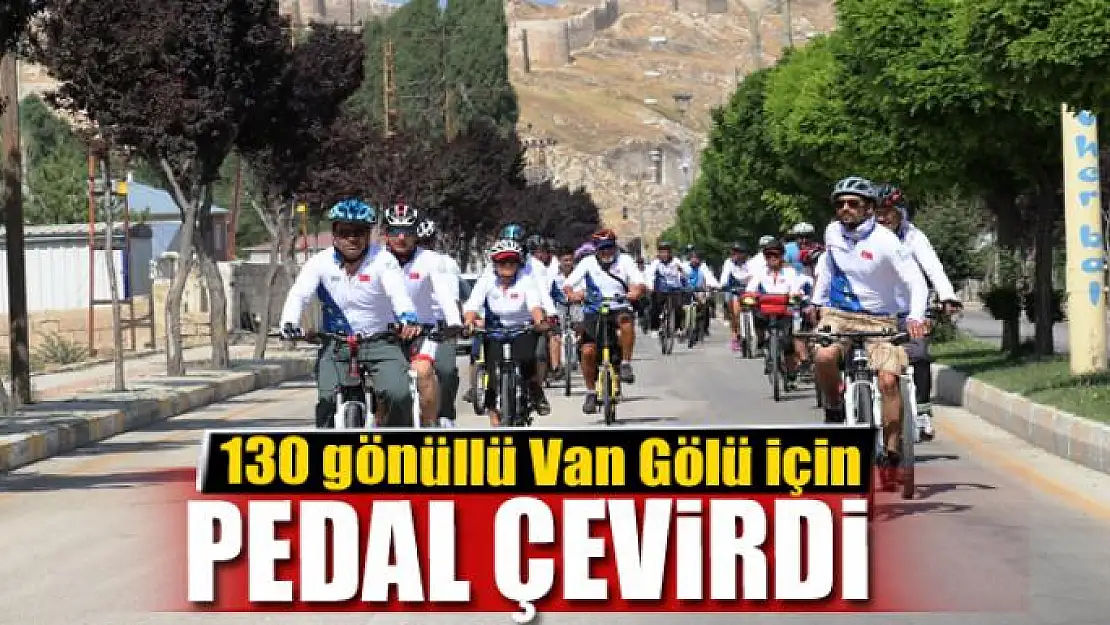 130 gönüllü Van Gölü için pedal çevirdi 