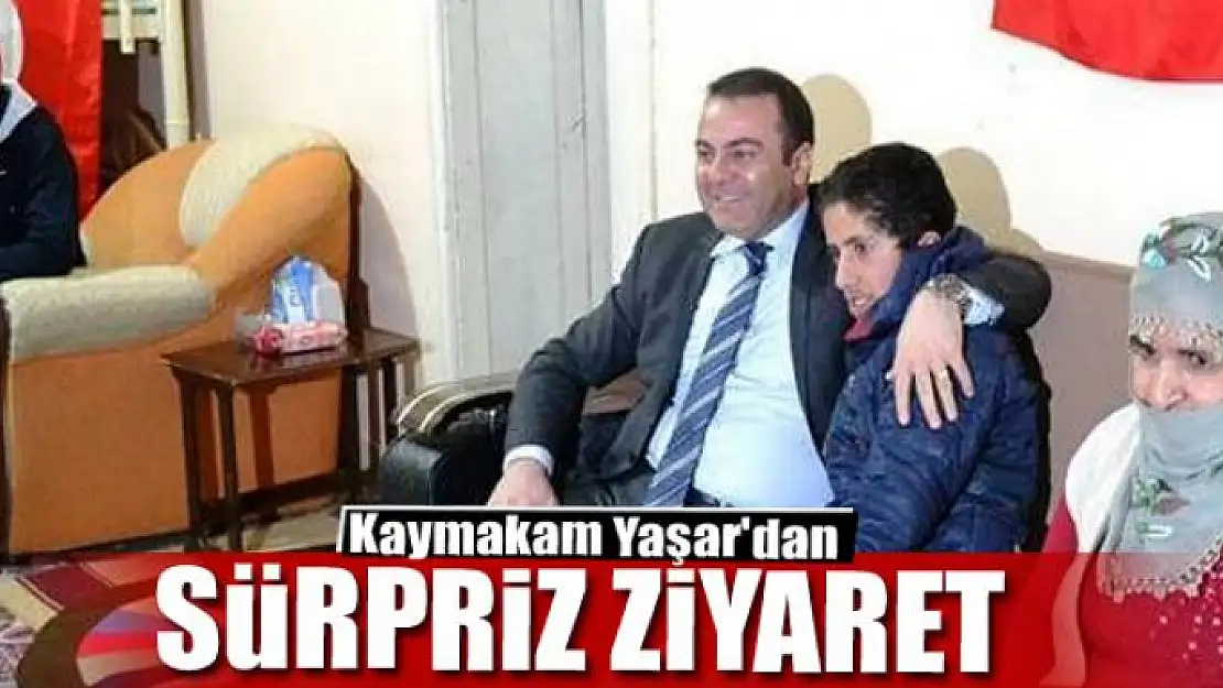 Kaymakam Yaşar'dan sürpriz ziyaret