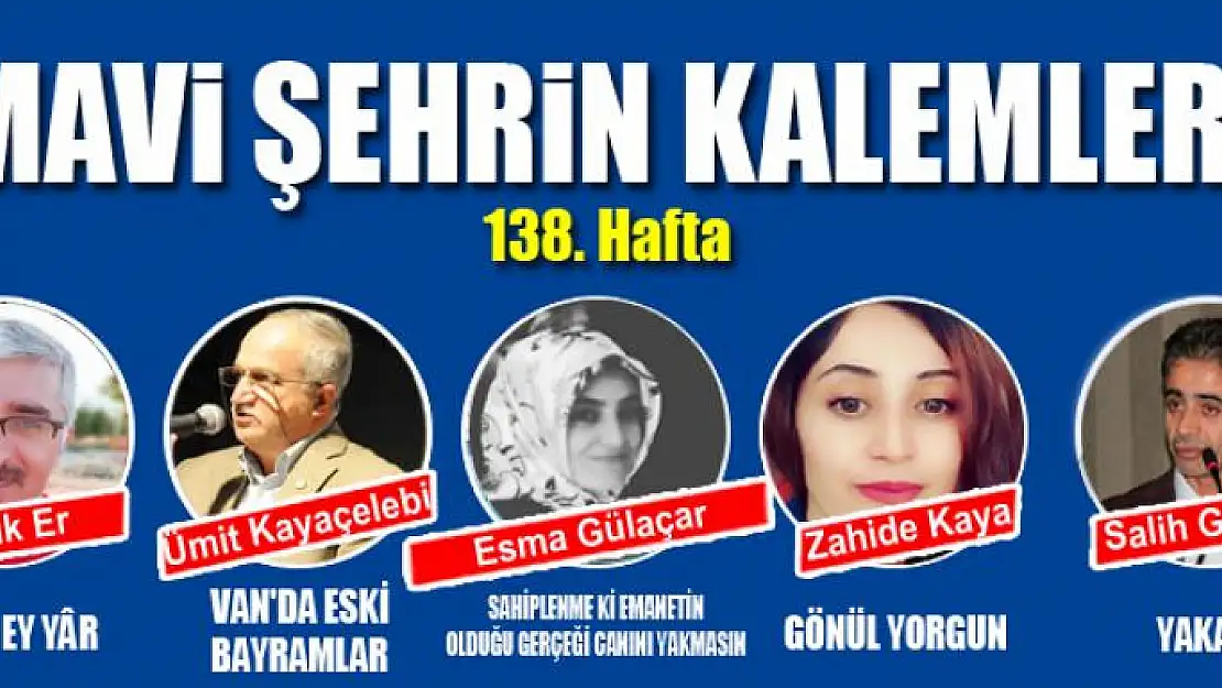 MAVİ ŞEHRİN KALEMLERİ