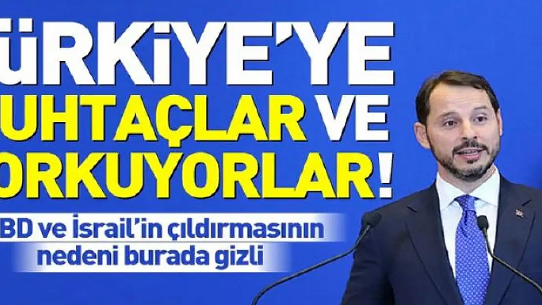 Bakan Berat Albayrak: 'Türkiye'nin Akdeniz'de gaz bulmasından korkuyorlar' 