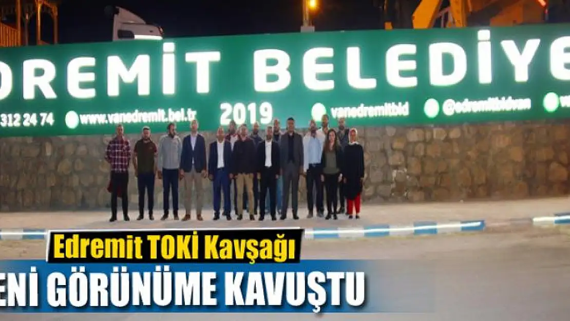 Edremit TOKİ Kavşağı yeni görünüme kavuştu