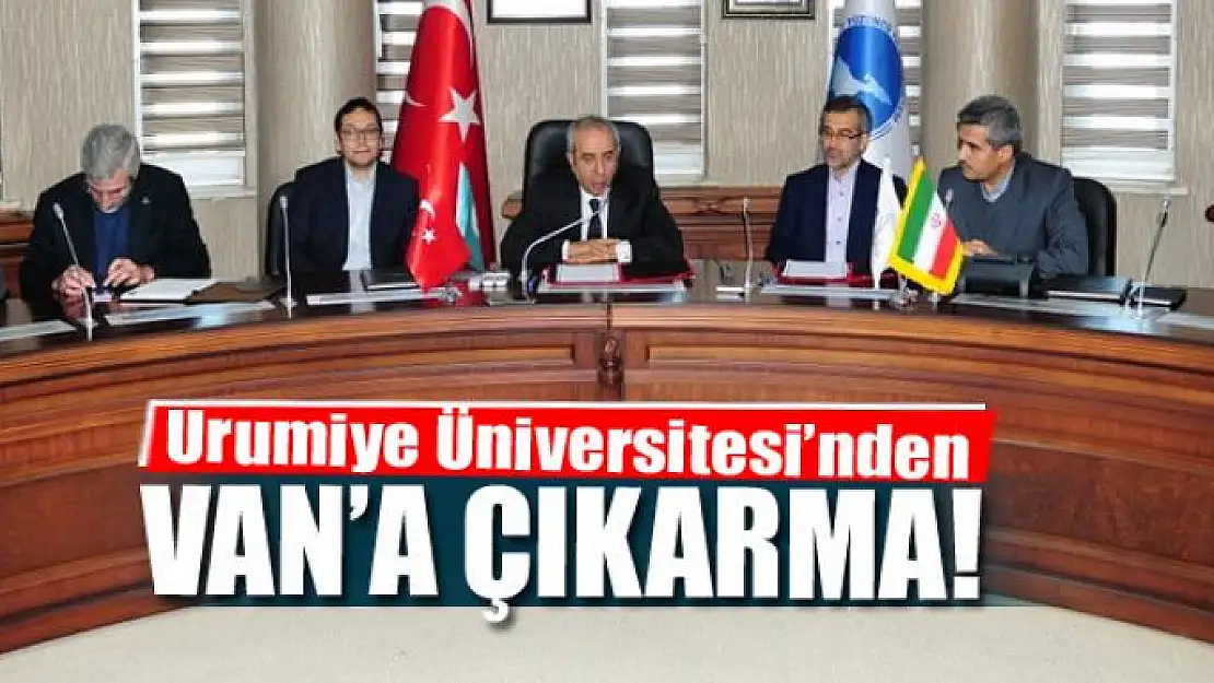 Urumiye Üniversitesi'nden Van'a çıkarma 