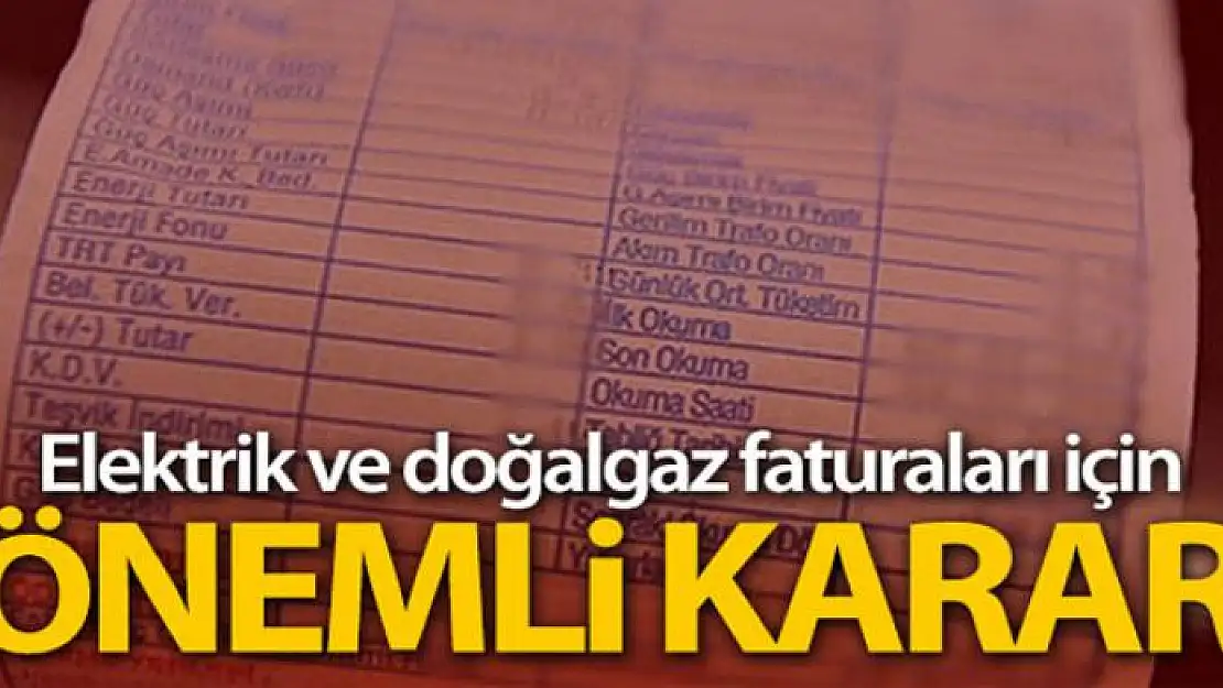 EPDK'dan flaş karar: Sayaçlar 3 ay boyunca okunmayacak