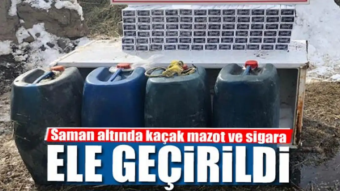 Saman altında kaçak mazot ve sigara ele geçirildi