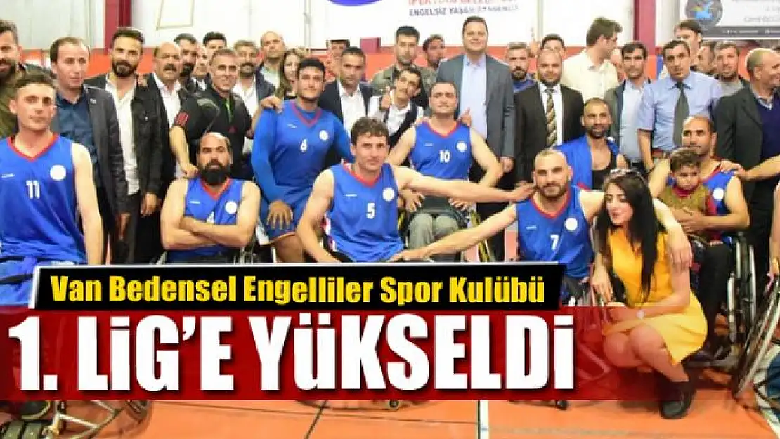 Van Bedensel Engelliler Spor Kulübü 1. Lig'de