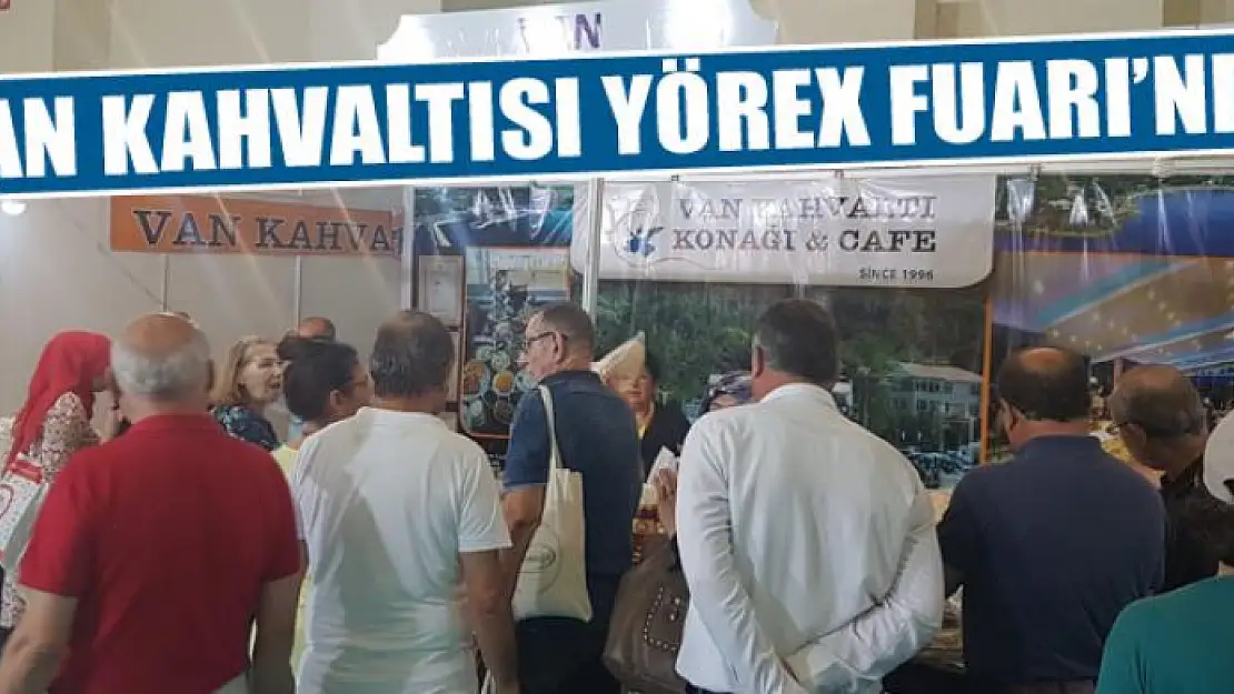 Van kahvaltısı YÖREX Fuarı'nda