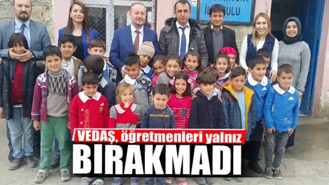 VEDAŞ, öğretmenleri yalnız bırakmadı