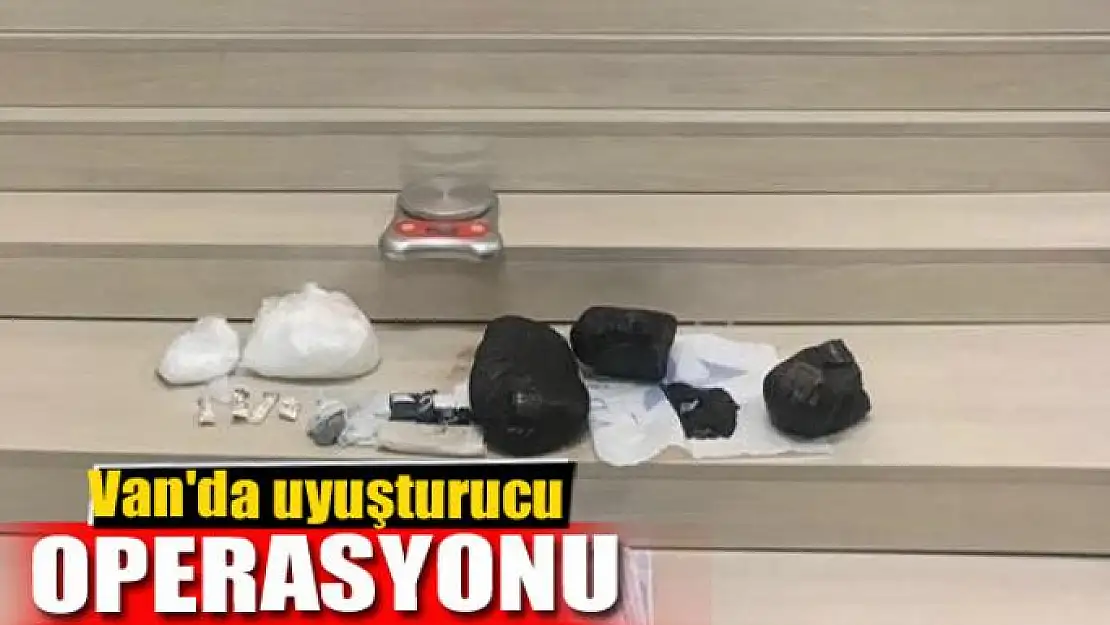 Van'da uyuşturucu operasyonu 