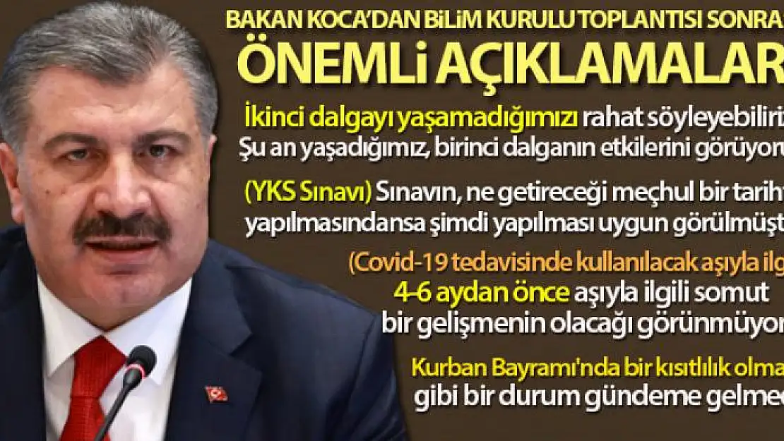 Sağlık Bakanı Fahrettin Koca: 'İkinci dalgayı yaşamadığımızı rahat söyleyebiliriz'