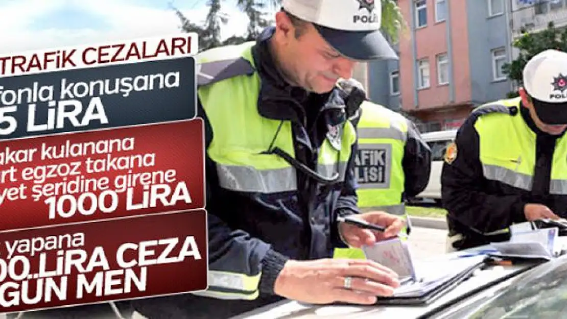 Trafik cezaları artırılacak